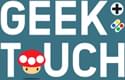 Geektouch 5 mai 2019